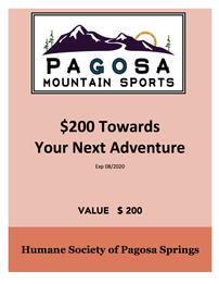 $200 Towards Your Next Adventure from Pagosa Mountain Sports Exp 08/2020 202//261